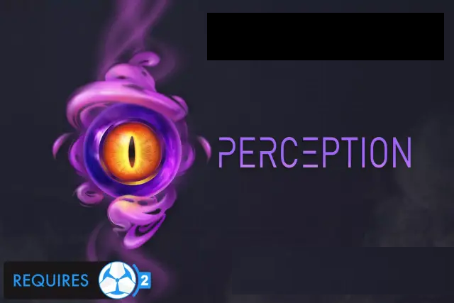 Perception 2 | Game Creator 2 by Catsoft Works v2.1.4 (18 Oct 2024)